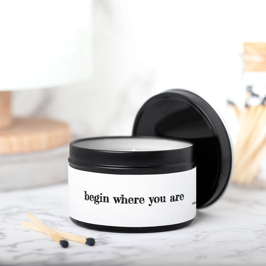 Begin Where You Are Candle Tin 8oz Classic Collection
