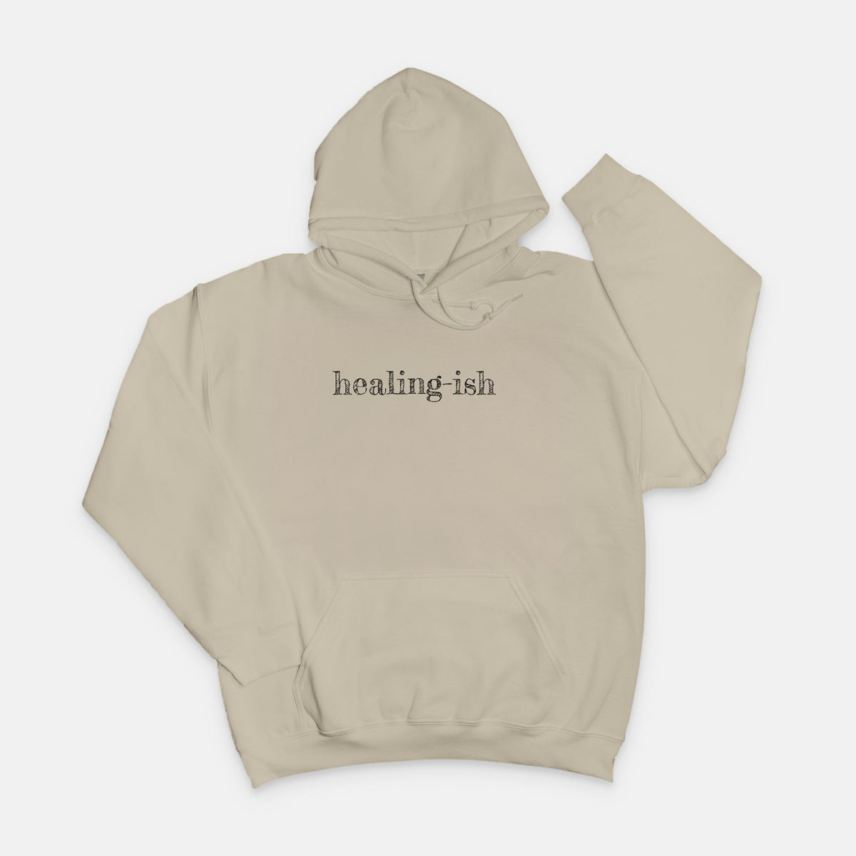 Healing-ish Hooded Sweatshirt