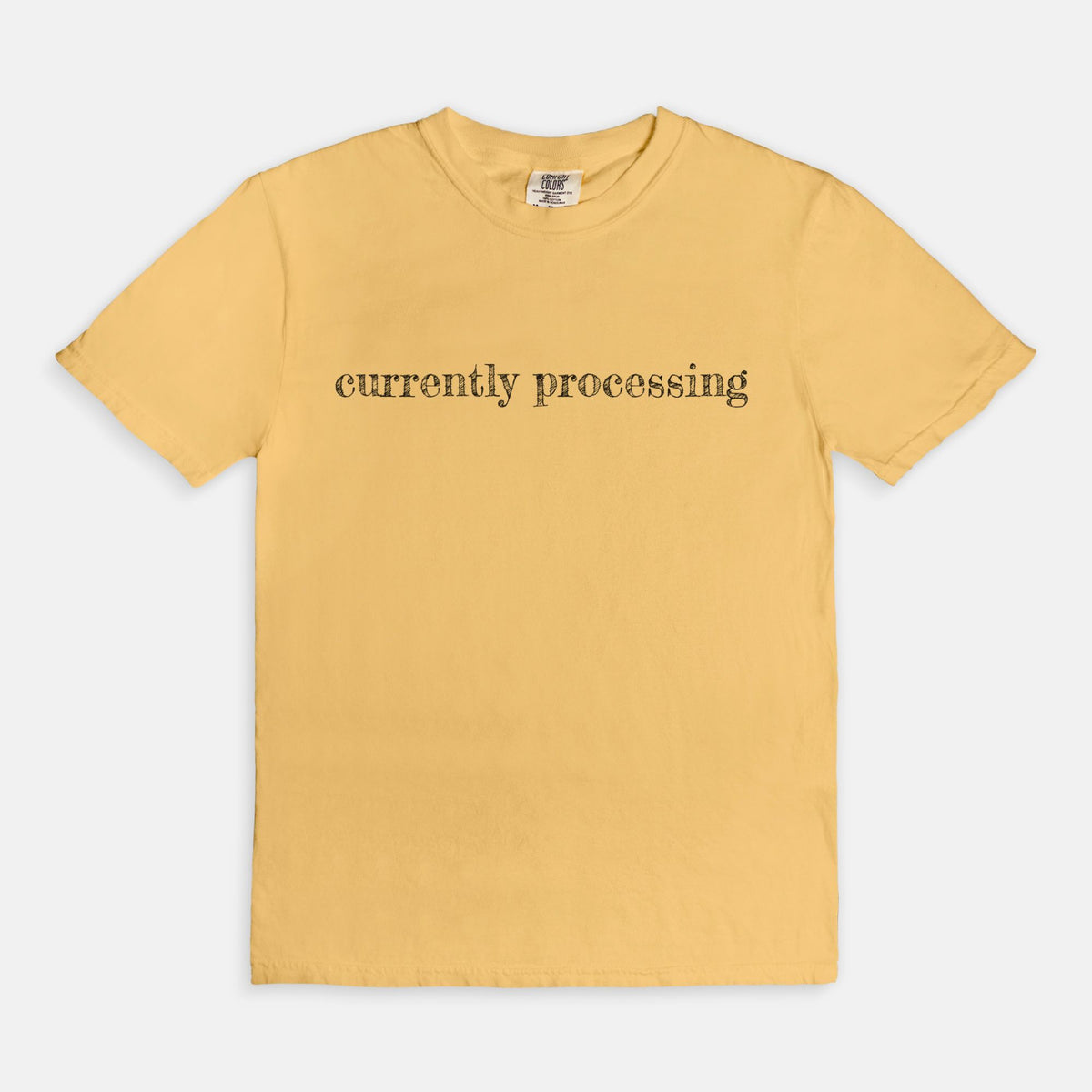 "Currently Processing" Tee