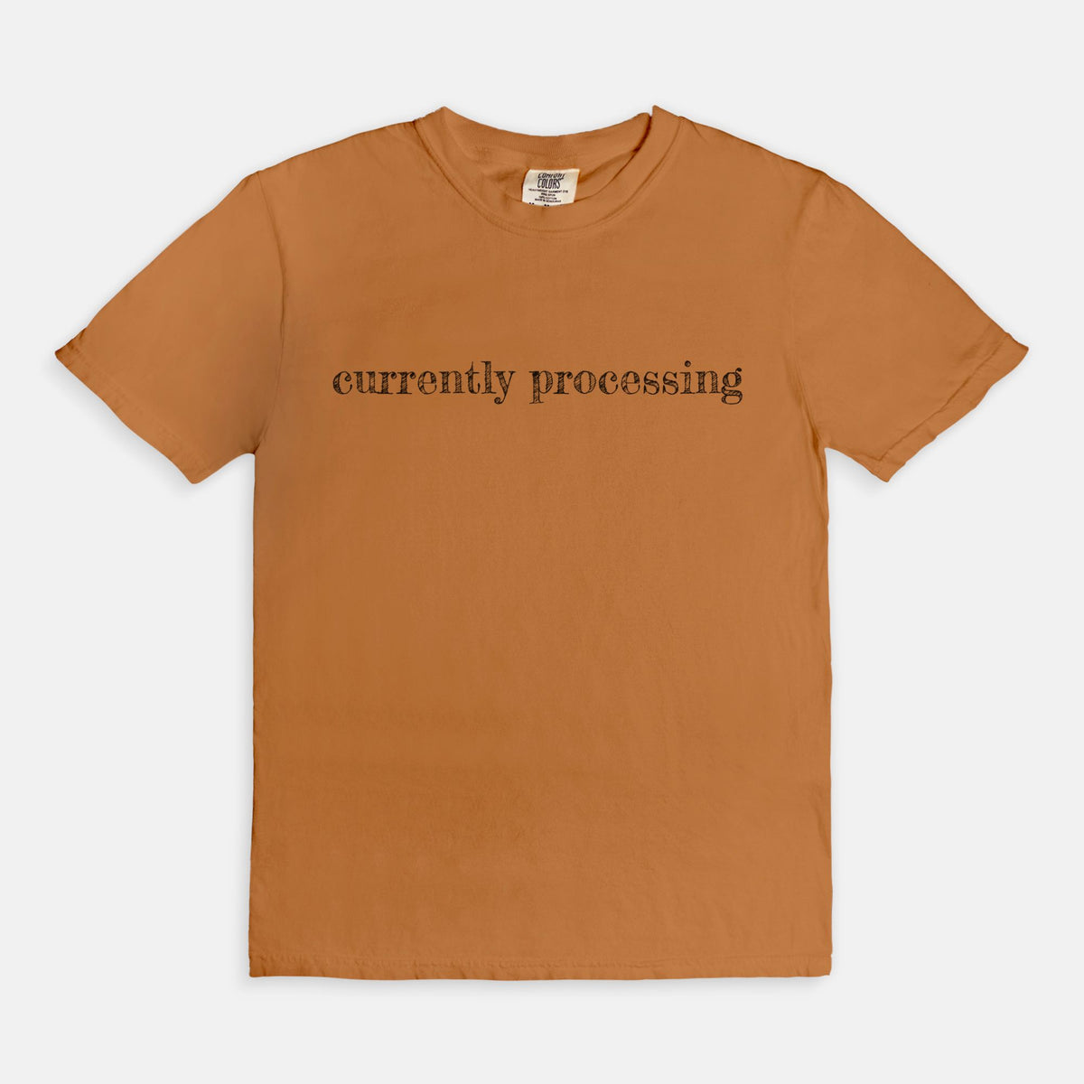 "Currently Processing" Tee