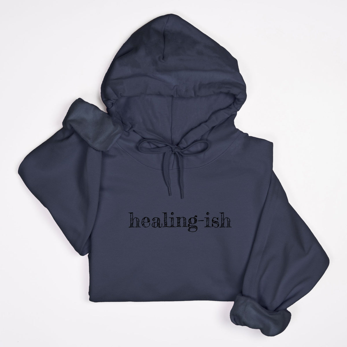 Healing-ish Hooded Sweatshirt